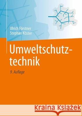 Umweltschutztechnik Ulrich Forstner Stephan Koster 9783662551622 Springer Vieweg