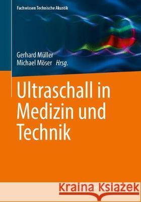 Ultraschall in Medizin Und Technik Müller, Gerhard 9783662554418 Vieweg+Teubner