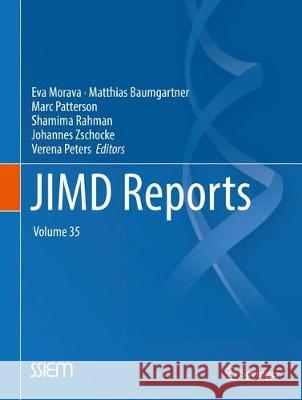 Jimd Reports, Volume 35 Morava, Eva 9783662558324 Springer