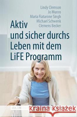 Aktiv Und Sicher Durchs Leben Mit Dem Life Programm Clemson, Lindy 9783662562925