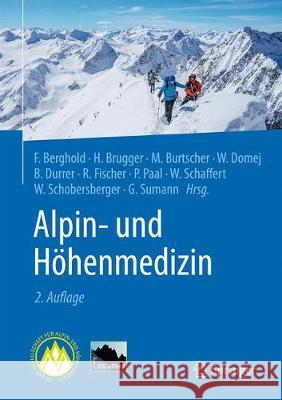 Alpin- Und Höhenmedizin Berghold, Franz 9783662563953