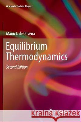 Equilibrium Thermodynamics Mario J. D 9783662571217 Springer