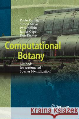 Computational Botany: Methods for Automated Species Identification Remagnino, Paolo 9783662571569 Springer