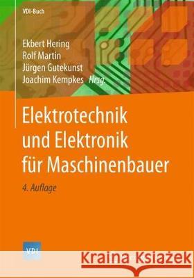 Elektrotechnik Und Elektronik Für Maschinenbauer Hering, Ekbert 9783662575796