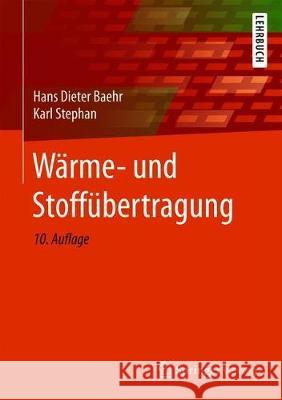 Wärme- Und Stoffübertragung Baehr, Hans Dieter 9783662584408 Springer Vieweg