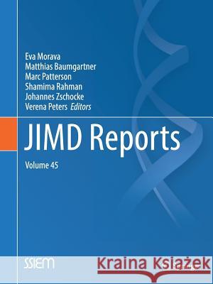 Jimd Reports, Volume 45 Morava, Eva 9783662586464 Springer