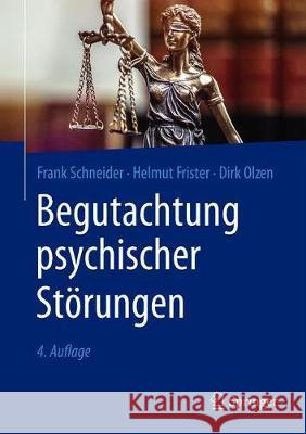 Begutachtung Psychischer Störungen Schneider, Frank 9783662591208 Springer