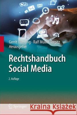 Rechtshandbuch Social Media Gerrit Hornung Ralf Muller-Terpitz 9783662594490
