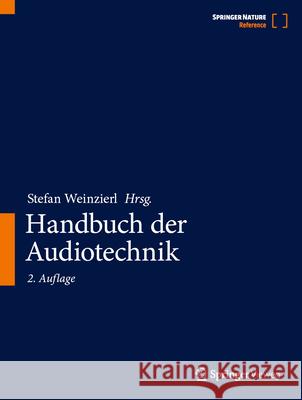 Handbuch Der Audiotechnik Weinzierl, Stefan 9783662603680 Springer Vieweg