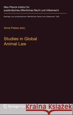 Studies in Global Animal Law Anne Peters 9783662607558