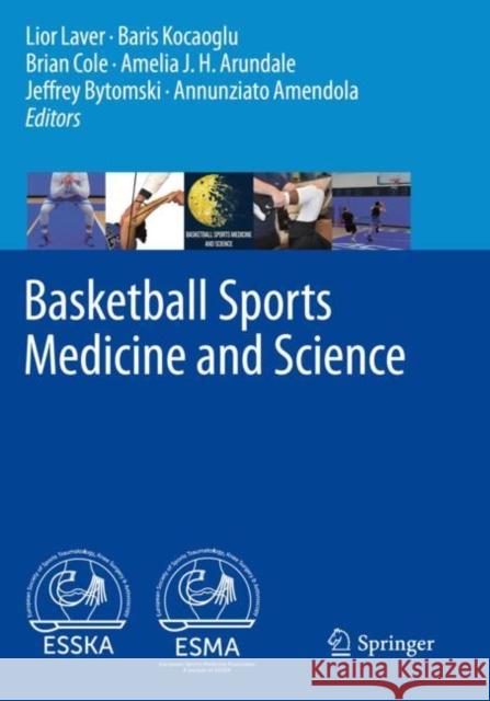 Basketball Sports Medicine and Science  9783662610725 Springer Berlin Heidelberg