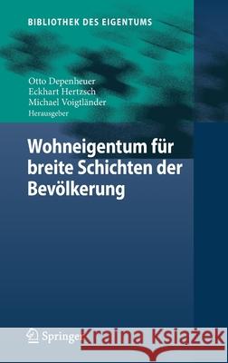 Wohneigentum Für Breite Schichten Der Bevölkerung Depenheuer, Otto 9783662612866