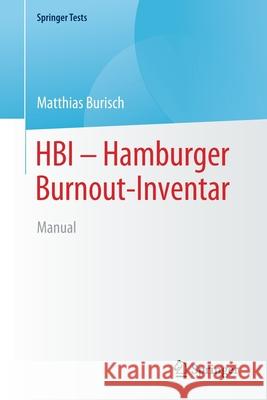 Hbi - Hamburger Burnout-Inventar: Manual Burisch, Matthias 9783662616895 Springer