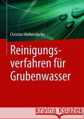 Reinigungsverfahren Für Grubenwasser Wolkersdorfer, Christian 9783662617205 Springer Spektrum