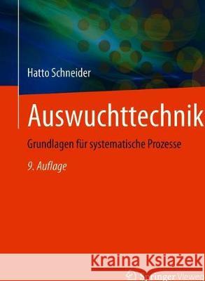 Auswuchttechnik: Grundlagen Für Systematische Prozesse Schneider, Hatto 9783662618905