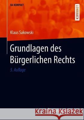 Grundlagen Des Bürgerlichen Rechts Sakowski, Klaus 9783662621967 Springer Gabler