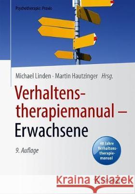 Verhaltenstherapiemanual - Erwachsene Michael Linden Martin Hautzinger 9783662622971 Springer