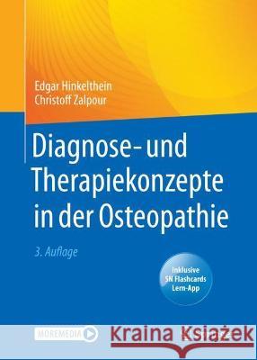 Diagnose- Und Therapiekonzepte in Der Osteopathie Edgar Hinkelthein Christoff Zalpour 9783662626917 Springer