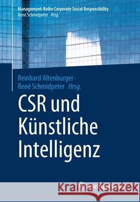 Csr Und Künstliche Intelligenz Altenburger, Reinhard 9783662632222 Springer Gabler