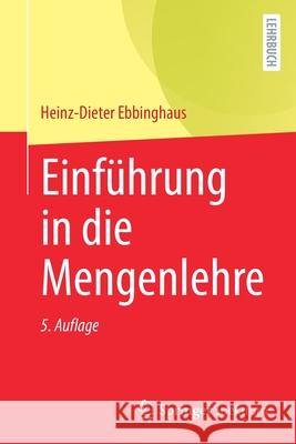 Einführung in Die Mengenlehre Ebbinghaus, Heinz-Dieter 9783662638651