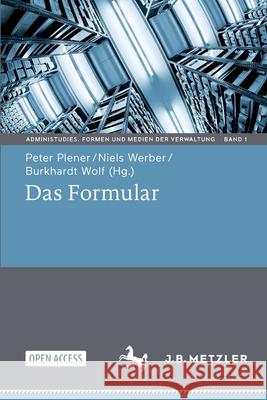 Das Formular Peter Plener Niels Werber Burkhardt Wolf 9783662640838 J.B. Metzler