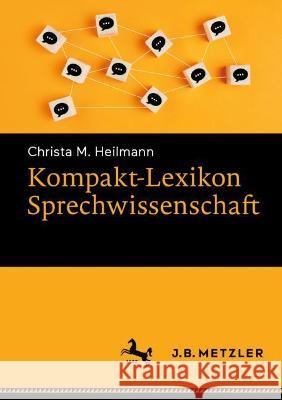 Kompakt-Lexikon Sprechwissenschaft Christa M. Heilmann 9783662647332 Springer Berlin Heidelberg