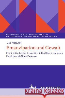 Emanzipation und Gewalt Liza Mattutat 9783662648247 Springer Berlin Heidelberg