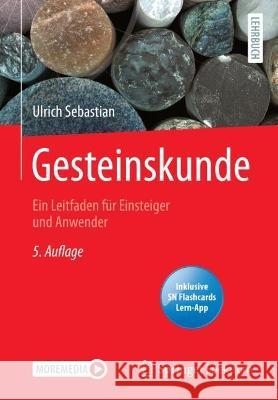 Gesteinskunde, m. 1 Buch, m. 1 E-Book Sebastian, Ulrich 9783662648506