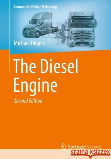 The Diesel Engine Michael Hilgers 9783662651018