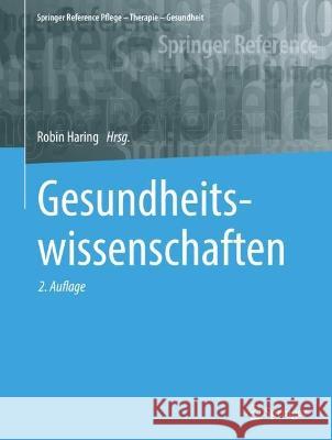 Gesundheitswissenschaften Robin Haring 9783662652183