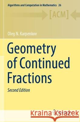 Geometry of Continued Fractions Oleg N. Karpenkov 9783662652794 Springer Berlin Heidelberg