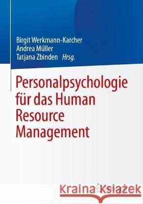 Personalpsychologie Für Das Human Resource Management Werkmann-Karcher, Birgit 9783662653074 Springer
