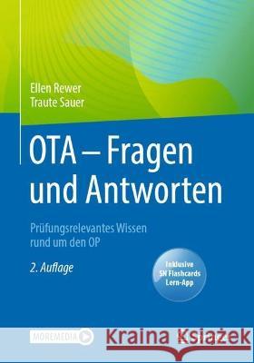 OTA - Fragen und Antworten: Prüfungsrelevantes Wissen rund um den OP Ellen Rewer Traute Sauer 9783662654859 Springer