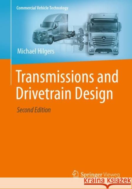 Transmissions and Drivetrain Design Michael Hilgers 9783662658598