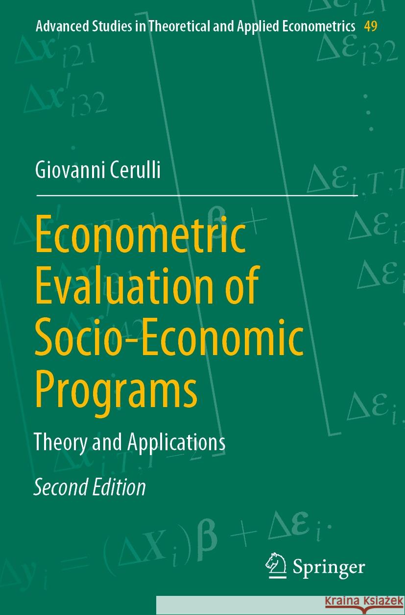 Econometric Evaluation of Socio-Economic Programs Giovanni Cerulli 9783662659472 Springer Berlin Heidelberg