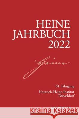 Heine-Jahrbuch 2022 Sabine Brenner-Wilczek 9783662661437 J.B. Metzler