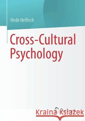 Cross-Cultural Psychology Hede Helfrich 9783662675571