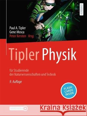 Tipler Physik, m. 1 Buch, m. 1 E-Book Tipler, Paul A., Mosca, Gene 9783662679357