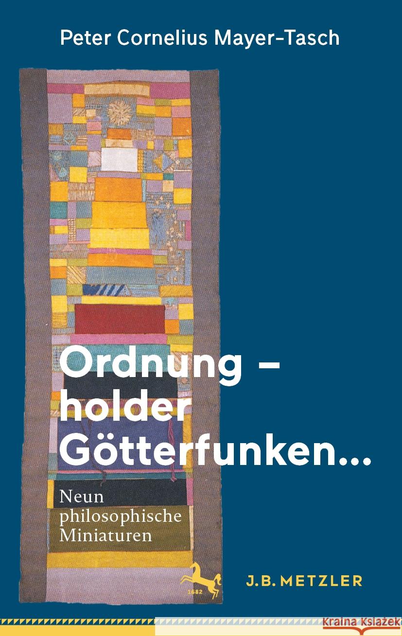 Ordnung – holder Götterfunken… Peter Cornelius Mayer-Tasch 9783662680896