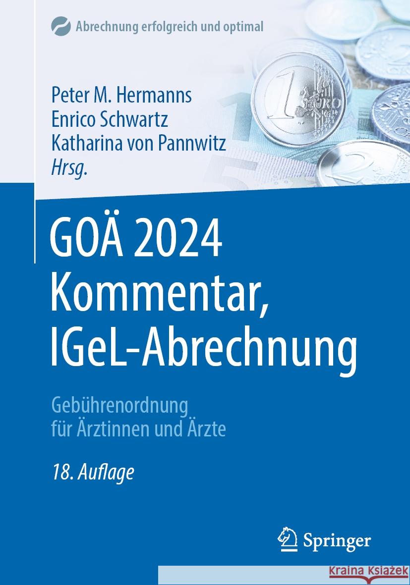 GOÄ 2024 Kommentar, IGeL-Abrechnung  9783662682425 Springer Berlin Heidelberg