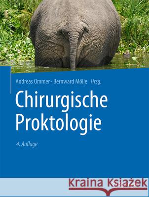 Chirurgische Proktologie Andreas Ommer Bernward M?lle 9783662685099 Springer