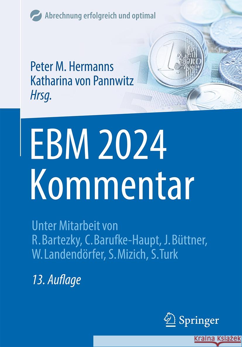 Ebm 2024 Kommentar Peter M. Hermanns Katharina Vo Stephan Turk 9783662686577 Springer