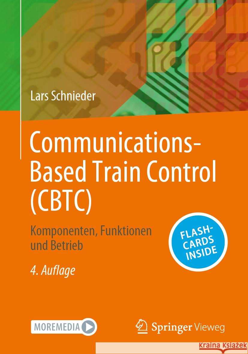 Communications-Based Train Control (CBTC) Lars Schnieder 9783662689516 Springer Berlin Heidelberg