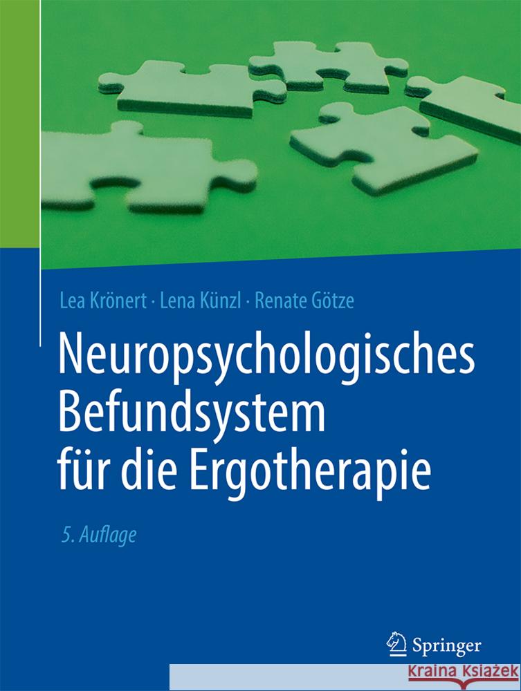 Neuropsychologisches Befundsystem F?r Die Ergotherapie Lea Kr?nert Lena K?nzl 9783662691120 Springer