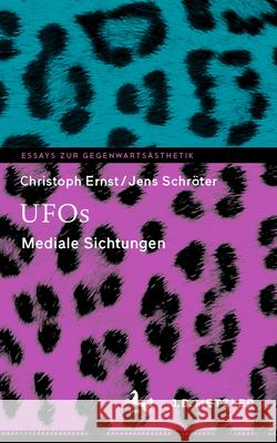 UFOs - Mediale Sichtungen Christoph Ernst Jens Schr?ter 9783662694558
