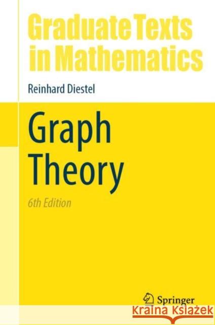 Graph Theory Reinhard Diestel 9783662701065 Springer-Verlag Berlin and Heidelberg GmbH & 