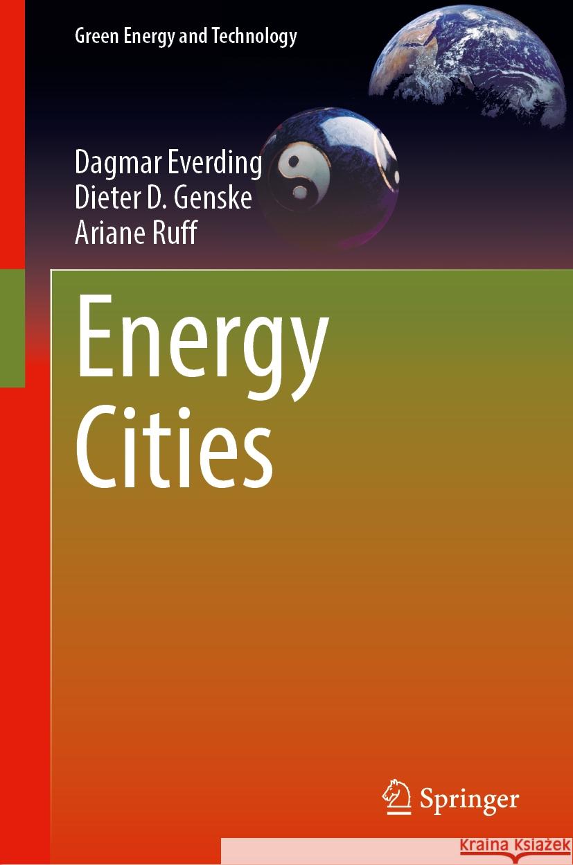 Energy Cities Dagmar Everding Dieter D. Genske Ariane Ruff 9783662705834