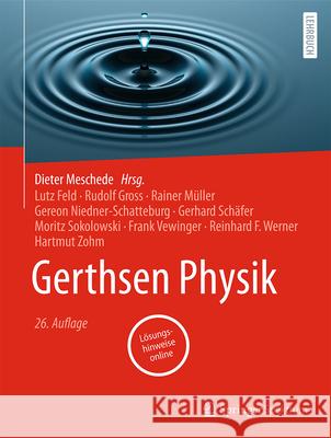 Gerthsen Physik Dieter Meschede, Lutz Feld, Rudolf Gross 9783662709405 Springer Fachmedien Wiesbaden