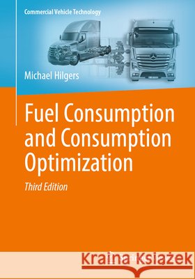 Fuel Consumption and Consumption Optimization Michael Hilgers 9783662738122