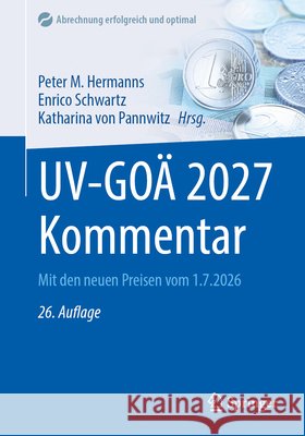 Uv-Go? 2027 Kommentar: Mit Den Neuen Preisen Vom 1.7.2026 Peter M. Hermanns Katharina Von Pannwitz Katharina Von Pannwitz 9783662740668 Springer